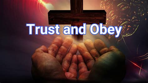 trust and obey youtube|youtube trust and obey gaithers.